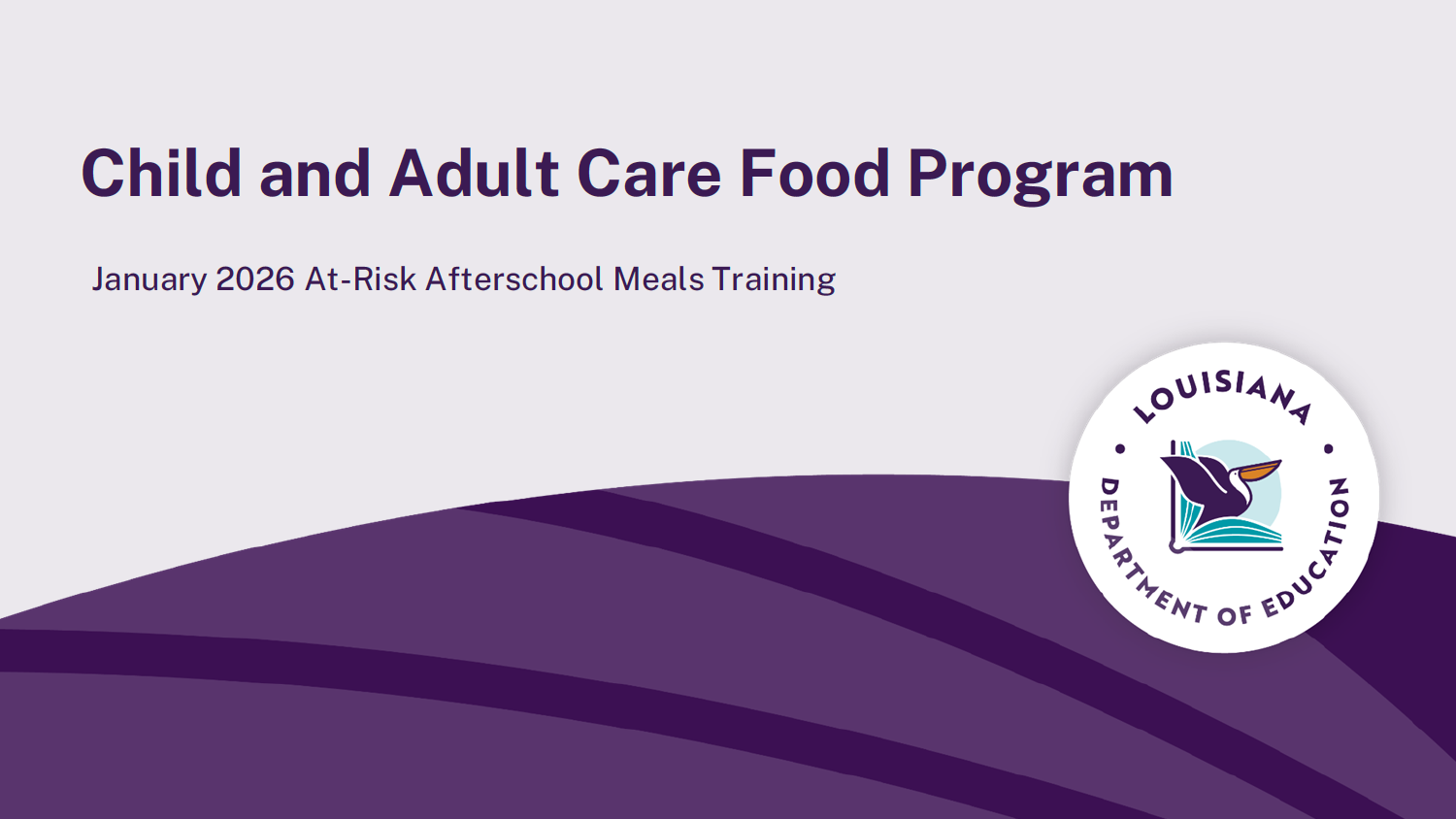 CACFP At Risk Program Training  - January 21, 2026